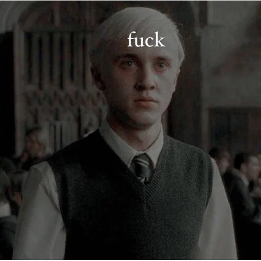 Fucking Draco Malfoy emoji 😨
